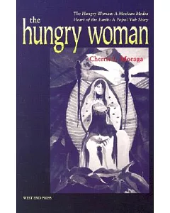 The Hungry Woman/Heart of the Earth