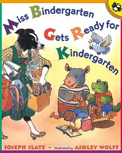 Miss Bindergarten Gets Ready for Kindergarten