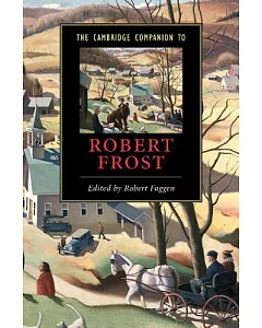 The Cambridge Companion to Robert Frost