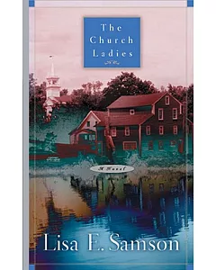 The Church Ladies: A Novel