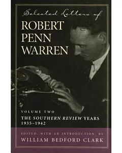 Selected Letters of robert penn Warren: The 