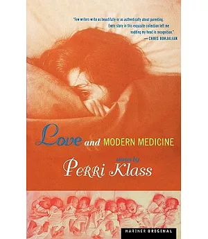 Love and Modern Medicine: Stories