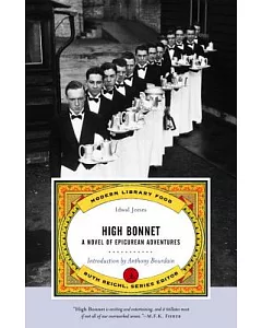 High Bonnet: A Novel of Epicurean Adventures