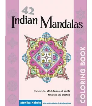 42 Indian Mandalas Adult Coloring Book