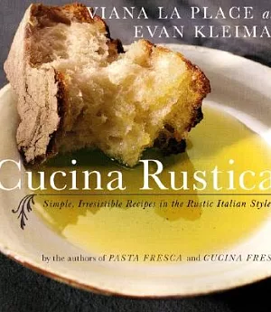 Cucina Rustica: Simple, Irresistible Recipes in the Rustic Italian Style