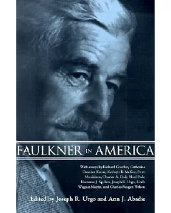 Faulkner in America: Faulkner and Yoknapatawpha, 1998