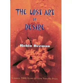 The Lost Art of Desire