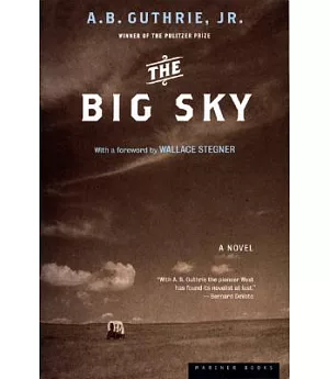 The Big Sky: A Novel