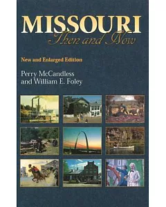 Missouri: Then and Now
