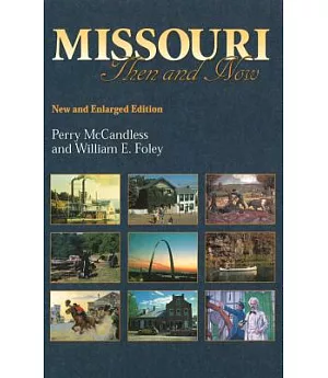 Missouri: Then and Now