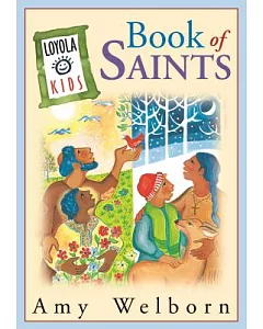 Loyola Kids Book of Saints