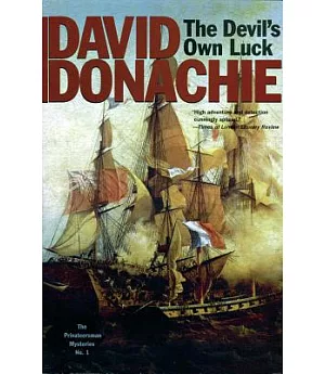The Devil’s Own Luck: The Privateersman Mysteries