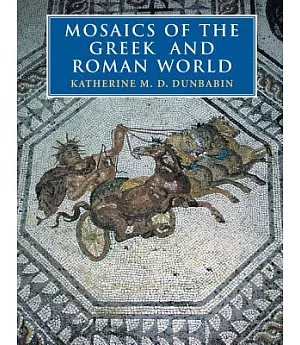 Mosaics of the Greek and Roman World