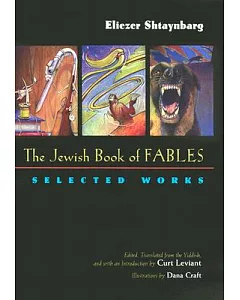 The Jewish Book of Fables: The Selected Works