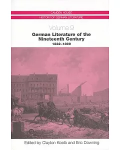 German Literature of the Nineteenth Century: 1832-1899