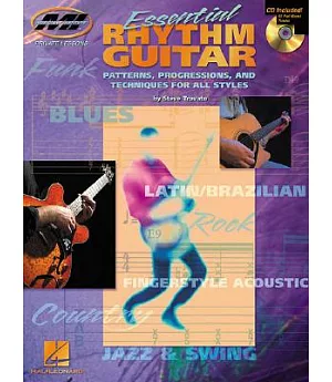 Essential Rhythm Guitar: Patterns, Progressions and Techniques for All Styles