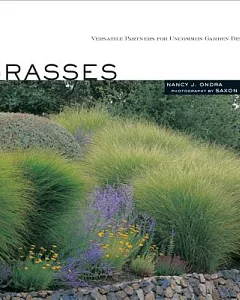 Grasses: Versatile Partners for Uncommon Garden Design