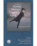 Perspectives on Human Memory and Cognitive Aging: Essays in Honour of Fergus Craik