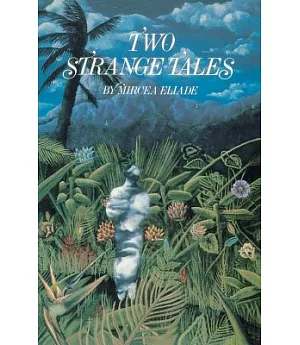 Two Strange Tales