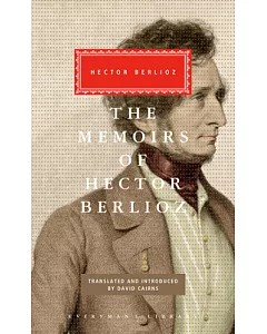 The Memoirs of Hector berlioz