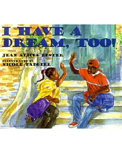 I Have a Dream, Too!