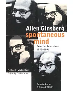 Spontaneous Mind: Selected interviews 1958-1996