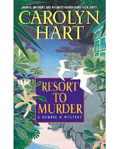 Resort to Murder: A Henrie O Mystery