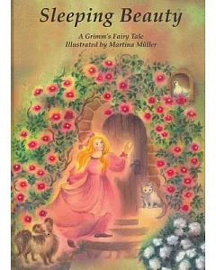 Sleeping Beauty: A Grimm’s Fairy Tale