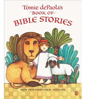 Tomie Depaola’s Book of Bible Stories: New International Version