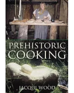 Prehistoric Cooking