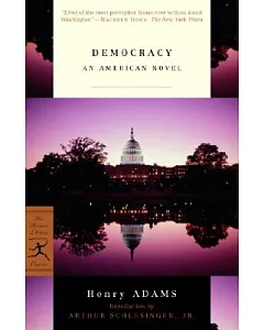 Democracy: An American Novel