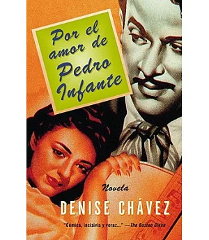 Por El Amor De Pedro Infante? / For the Love of Pedro Infante