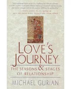 Love’s Journey: The Seasons and Stages of Relationship