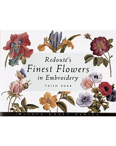 Redoute’s Finest Flowers in Embroidery