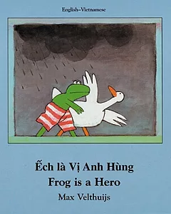 Ech LA VI Anh Hung/Frog Is a Hero