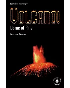 Volcano! Dome of Fire: Dome of Fire
