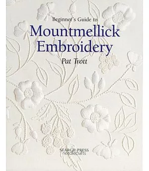 Beginner’s Guide to Mountmellick Embroidery