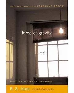 Force of Gravity: A Novel