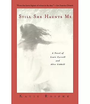Still She Haunts Me: A Novel