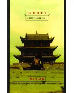 Red Dust: A Path Through China