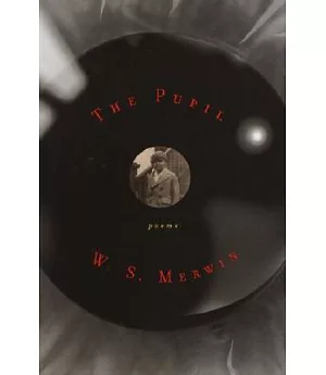 The Pupil: Poems