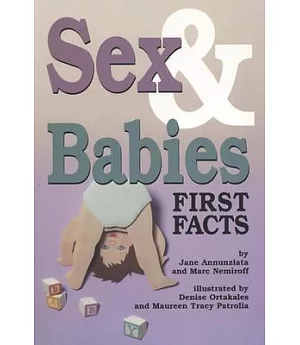 Sex and Babies: First Facts