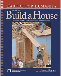 Habitat for Humanity, How to Build a House