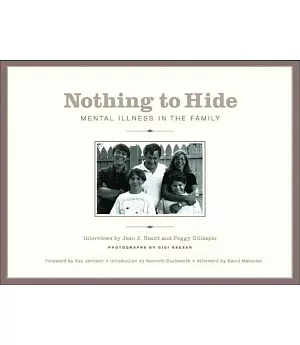 Nothing to Hide: Mental Illness in the Family