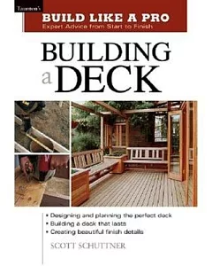 Building a Deck: Expert Advice from Start to Finish