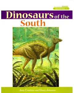 Dinosaurs of the South