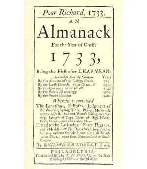 Poor Richard’s Almanack for 1733: For the Year of Christ 1733