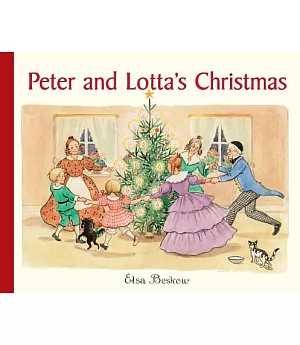 Peter and Lotta’s Christmas: A Story