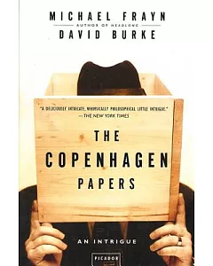 The Copenhagen Papers: An Intrigue