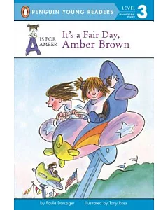 It’s a Fair Day, Amber Brown